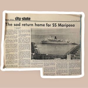 The sad return home for SS Mariposa “Original Newspaper Clipping”